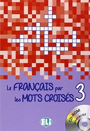Le Francais Par Les Mots Croises: Book 3