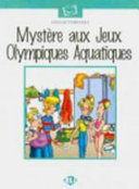 Mystère aux Jeux Olympiques Aquatiques