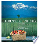 Gardens of Biodiversity: Conservation of Genetic Resources and Their Use in Traditional Food Production Systems by Small Farmers of the Southern Caucasus