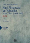 İmha Yılları : (1939-1945)
