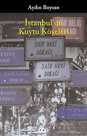 İstanbul'un Kuytu Köşeleri / Aydın Boysan