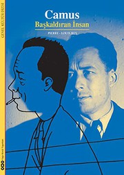 Camus : Başkaldıran İnsan