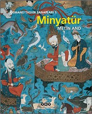 Osmanlı Tasvir Sanatları - 1 : Minyatür