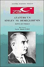 Atatürk'ün Söylev ve Demeçleri / Mehmet Evsile