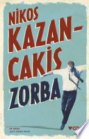 Zorba / Nikos Kazancakis