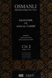 Osmanlı İmparatorluğu'nun Ekonomik ve Sosyal Tarihi 1 : 1300-1600